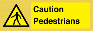 Caution Pedestrians